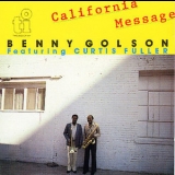 Benny Golson - California Message '1980
