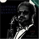 Clifford Jordan - Live At Ethell's '1987