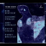Bob Mintzer - The Body Acoustic '2004