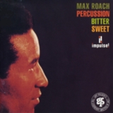 Max Roach - Percussion Bitter Sweet '1961