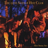 12th Avenue Hot Club - Hot Swing Set '2008