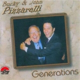 Bucky & John Pizzarelli - Generations '2007