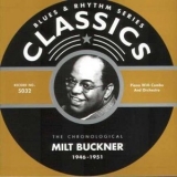 Milt Buckner - 1946-1951 (The Chronological Classics) '2002