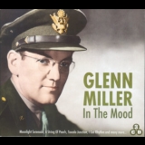 The Glenn Miller Orchestra - In The Mood (3CD) '2010 - Album