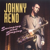 Johnny Reno - Swinging And Singing '1997