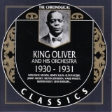 King Oliver - The Chronological Classics 1930-1931 '1931