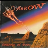 The Arrow - Children Of Gods '2001