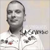 Sanseverino - Les Senegalaises '2004
