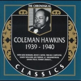 Coleman Hawkins - The Chronological Classics 1939-1940 '1992