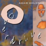 Adam Holzman - Overdrive '1994