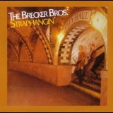 The Brecker Brothers - Straphangin' '1981