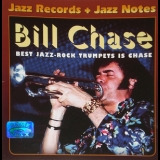 Bill Chase - Best Jazz-rock Trumpets Is Chase '2004