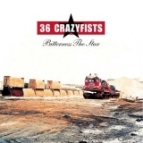 36 Crazyfists - Bitterness The Star '2002