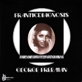 George Freeman - Franticdiagnosis '1972