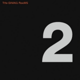 The Dining Rooms - Numero Deux '2001 - Album