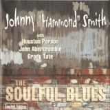 Johnny 'hammond' Smith - The Soulful Blues '2013