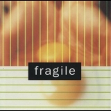 Fragile - Fragile 1 '1996