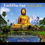 Allain Bougrain Dubourg & Arno Elias - Buddha-bar Nature '2005