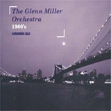 Glenn Miller - The Essential Glenn Miller Orchestra '1988