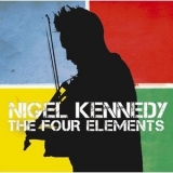 Nigel Kennedy - The Four Elements '2011