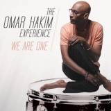 The Omar Hakim Experience - We Are One '2014