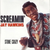 Screamin' Jay Hawkins - Stone Crazy '1993