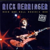 Rick Derringer - Rock And Roll Hoochie Koo '2001