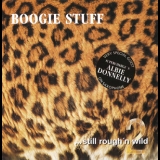 Boogie Stuff - ...still Rough'n Wild 2 '2001
