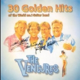 Ventures, The - 30 Golden Hits of the World no.1 Guitar Band '1998