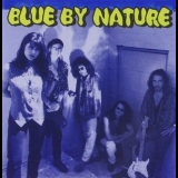 Blue By Nature - Blues Is In My Way '1994