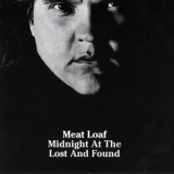 Meat Loaf - Midnight At The Lost And Found '1983