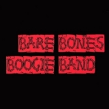 Bare Bones Boogie Band - Red Album '2010