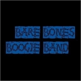 Bare Bones Boogie Band - Blue Album '2012