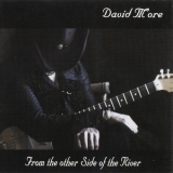 David More - From The Other Side Of The River '2009