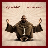 Dj Logic - Zen Of Logic '2006