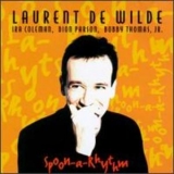 Laurent De Wilde - Spoon-a-rhythm '1997