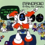 Mandroid - B-boy No Comply '2000