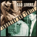 Bad Livers - Industry And Thrift '1998