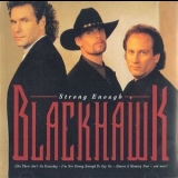 Black Hawk - Strong Enough '1995