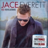 Jace Everett - Red Revelations '2009
