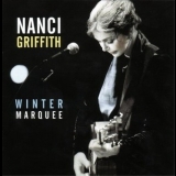 Nanci Griffith - Winter Marquee '2002