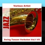 Various Artists - Swing Tanzen Verboten (Vol.1 4CD (1929-1945) ) + (Vol.2 4CD (1926-1953)) '2000