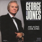 George Jones - And Along Came Jones '1991