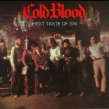 Cold Blood - First Taste Of Sin '1972 - Album