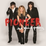 The Band Perry - Pioneer '2013