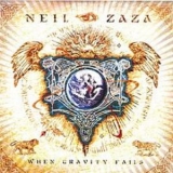 Neil Zaza - When Gravity Fails '2006