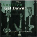 Soulive - Get Down! [EP] '1999