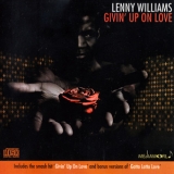 Lenny Williams - Givin' Up On Love '2012