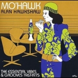 Alan Hawkshaw - Mo'hawk - The Essential Vibes & Grooves 1967-1975 '2003 - Album