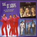 The O'jays - So Full Of Love / Identify Yourself '2005